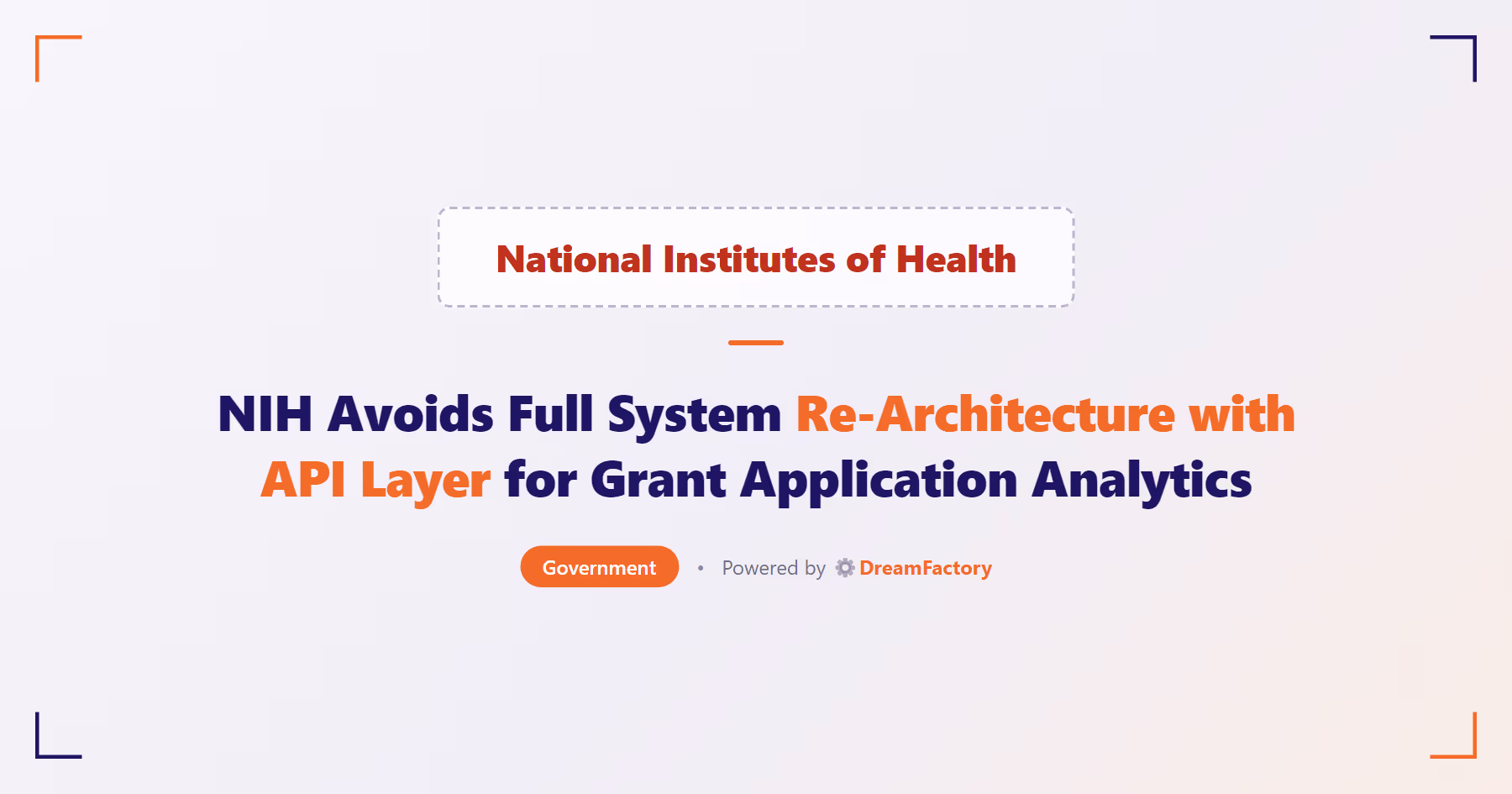 National Institutes of Health — DreamFactory case study